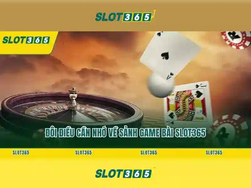 Trải nghiệm người dùng và giao diện Slot365