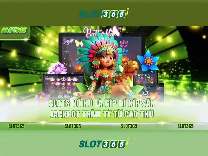 Slot365 - Nền tảng chơi xèng trực tuyến đẳng cấp Giao diện nhà cái hoàn hảo