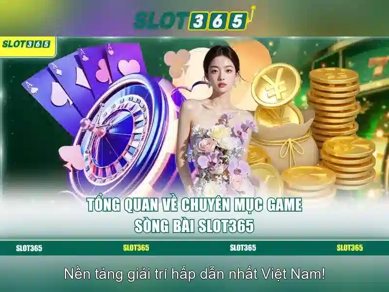 Slot365: Trải nghiệm slots trực tuyến đỉnh cao Giao diện nhà cái hoàn hảo