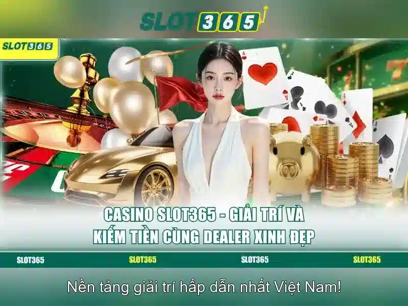 Slot365: Trải nghiệm chơi slot trực tuyến đáng tin cậy Giao diện nhà cái hoàn hảo