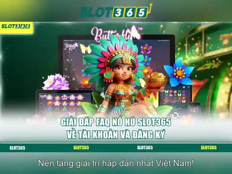 Slot365: Trải nghiệm khe cắm trực tuyến đáng tin cậy Giao diện nhà cái hoàn hảo