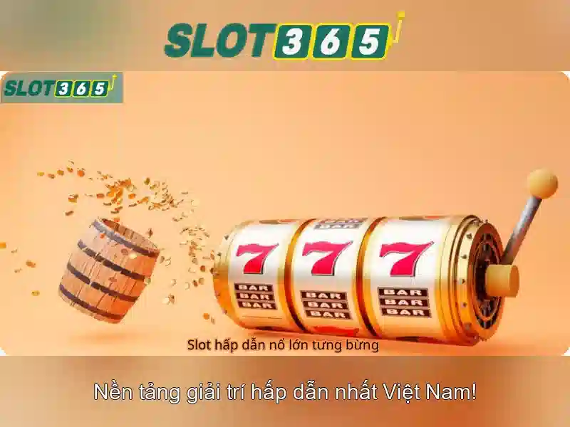 Khám phá các tựa game nổi bật tại Slot365